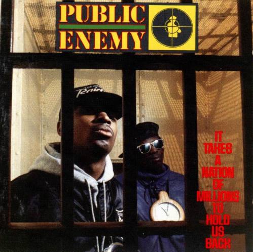 public_enemy_-_it_takes_a_nation_of_millions_to_hold_us-back-front